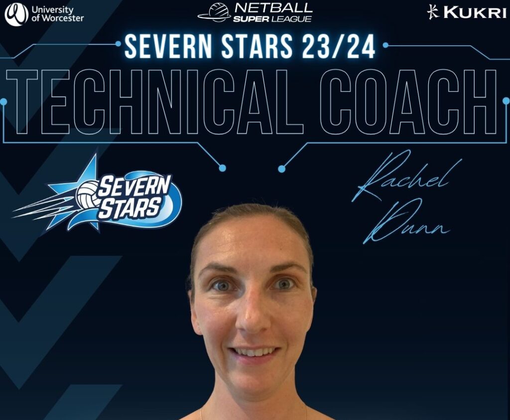 Rachel Dunn Technical Coach Severn Stars Netball Team